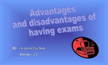 Advantages and disadvantages of Examination System in India
